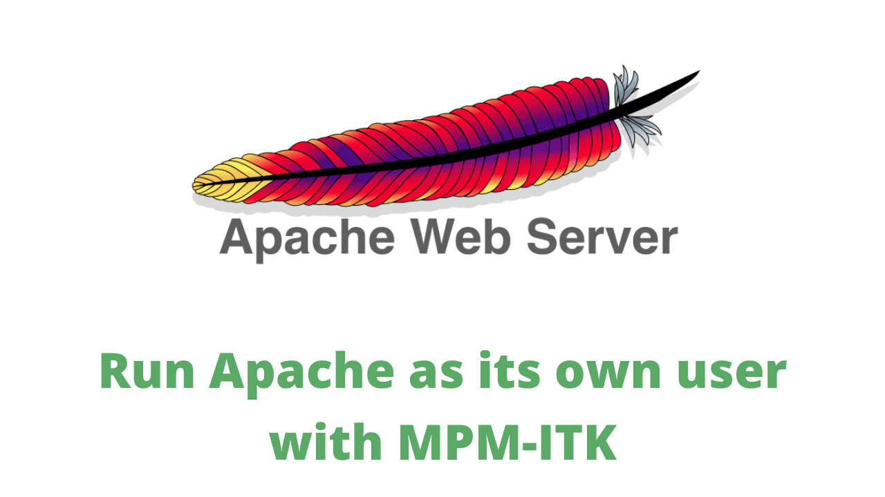 Running Apache VirtualHost under separate user with mpm-itk