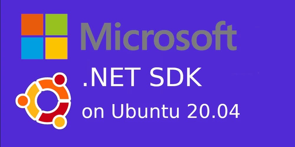 Install .NET SDK on Ubuntu 20.04